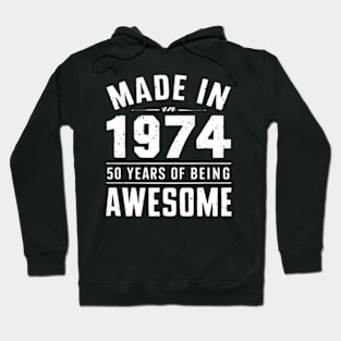 Made in 1974 50 Years Of Being Awesome For Fathers Day - Womens Hoodie